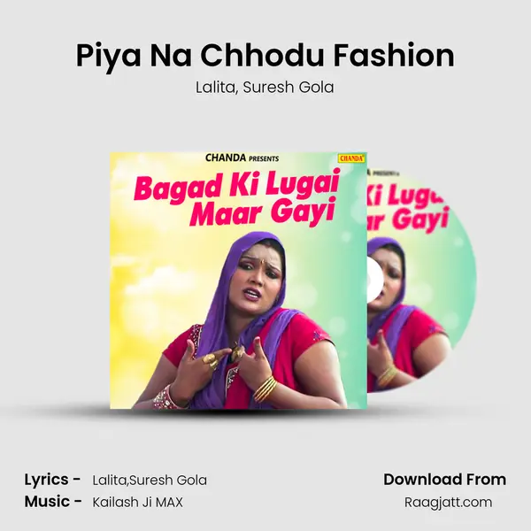 Piya Na Chhodu Fashion - Lalita album cover 