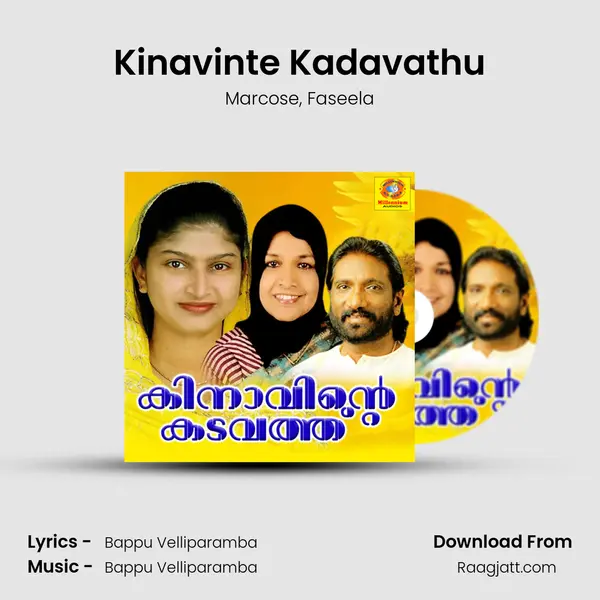 Kinavinte Kadavathu mp3 song