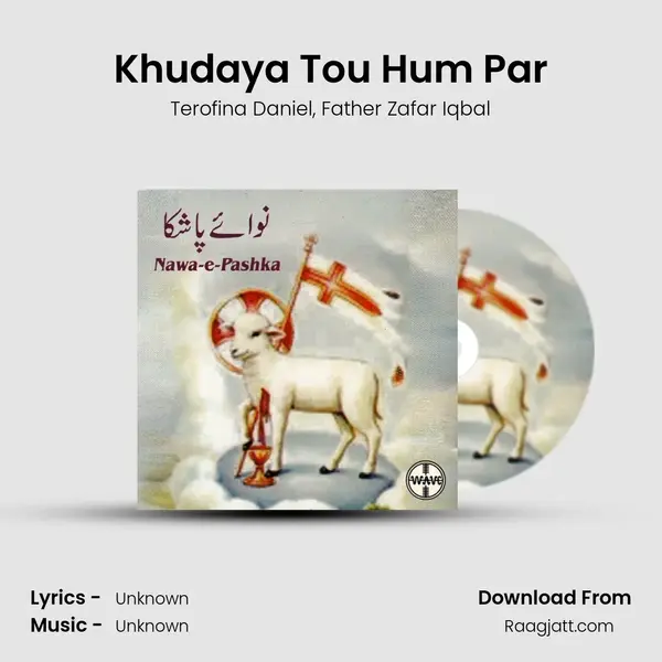 Khudaya Tou Hum Par mp3 song