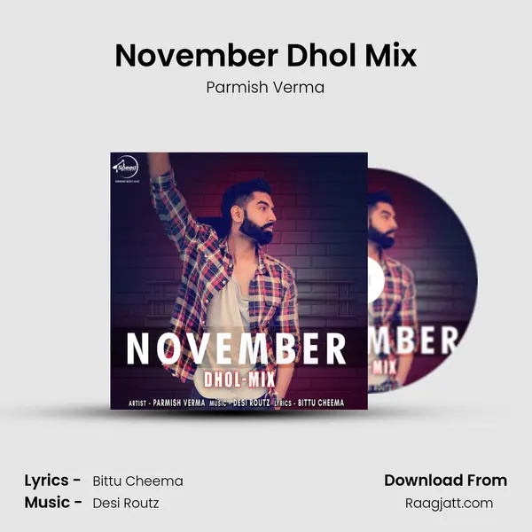 November Dhol Mix mp3 song