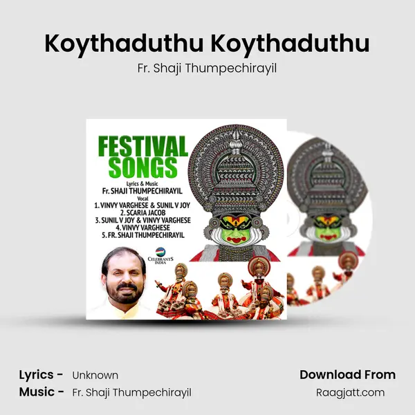 Koythaduthu Koythaduthu - Fr. Shaji Thumpechirayil album cover 