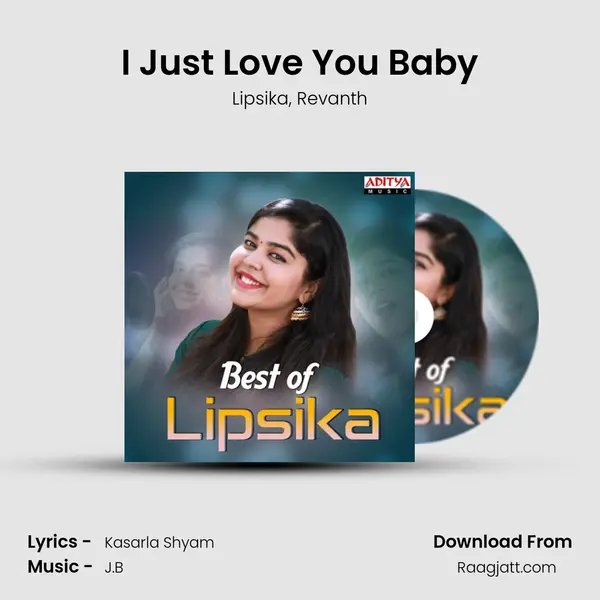 I Just Love You Baby mp3 song