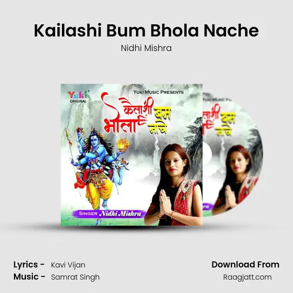 Kailashi Bum Bhola Nache - Nidhi Mishra album cover 