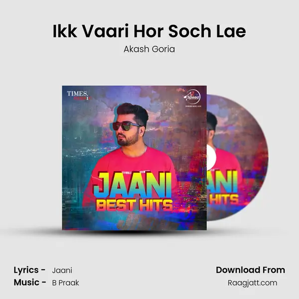 Ikk Vaari Hor Soch Lae mp3 song