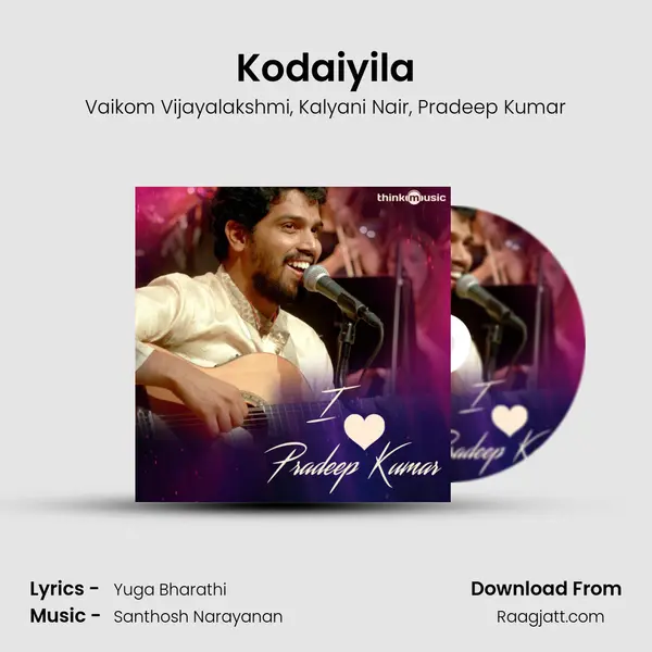 Kodaiyila mp3 song