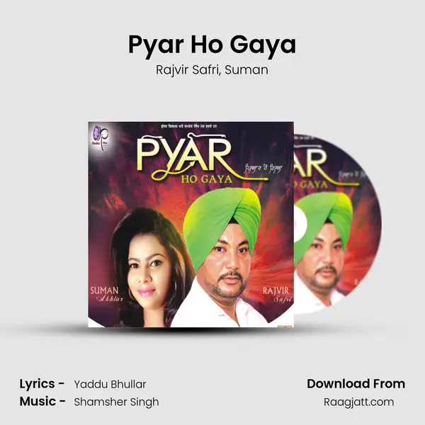 Pyar Ho Gaya - Rajvir Safri album cover 