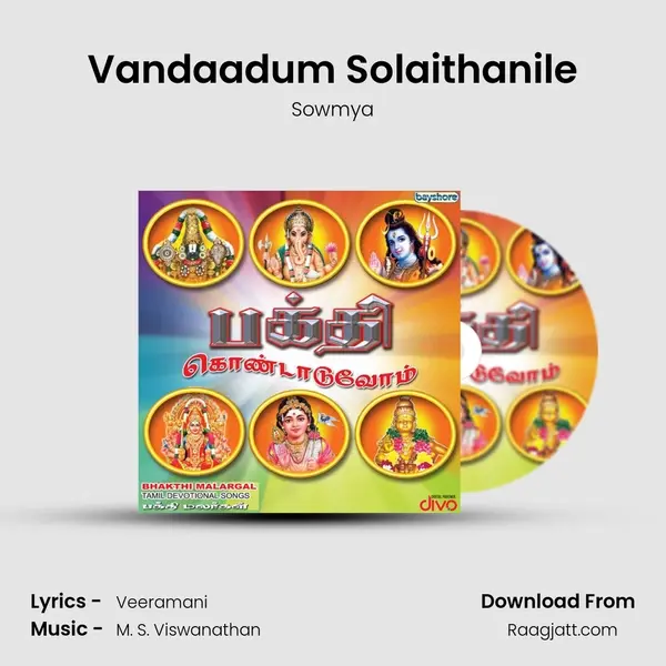 Vandaadum Solaithanile mp3 song