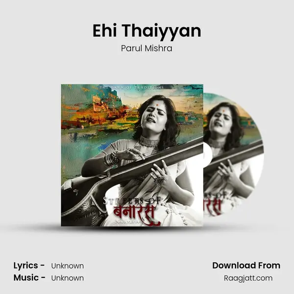 Ehi Thaiyyan - Parul Mishra album cover 