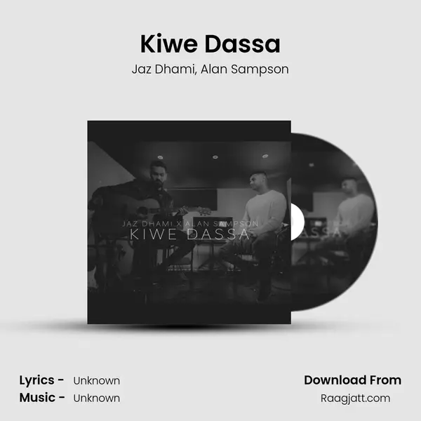 Kiwe Dassa mp3 song