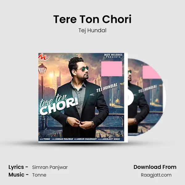 Tere Ton Chori - Tej Hundal album cover 