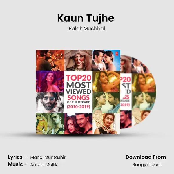 Kaun Tujhe (From 