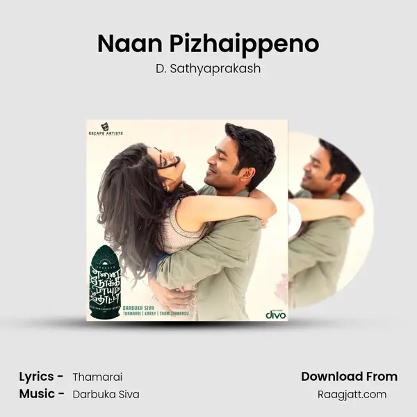 Naan Pizhaippeno mp3 song