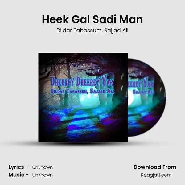 Heek Gal Sadi Man mp3 song