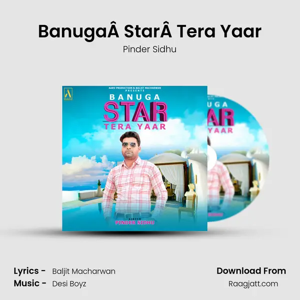 BanugaÂ StarÂ Tera Yaar mp3 song