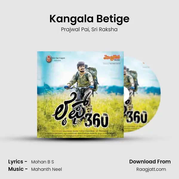 Kangala Betige - Prajwal Pai album cover 