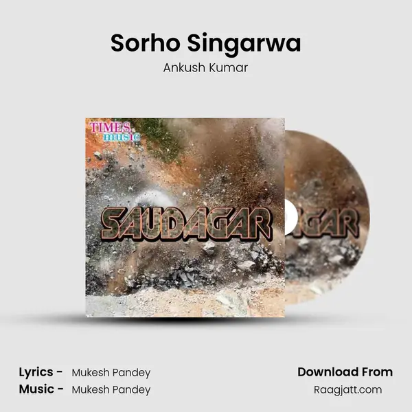 Sorho Singarwa - Ankush Kumar album cover 