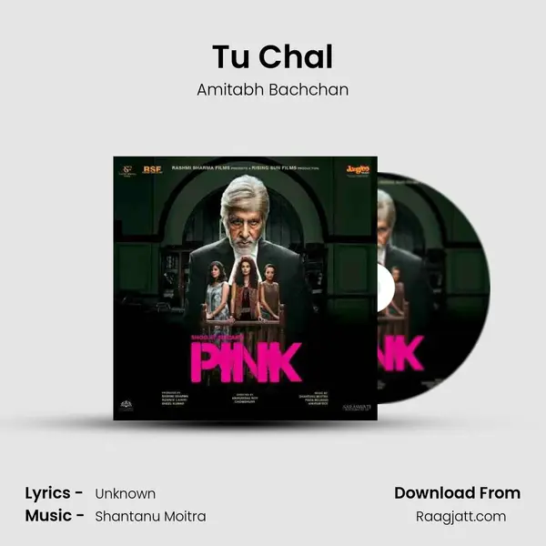 Tu Chal mp3 song