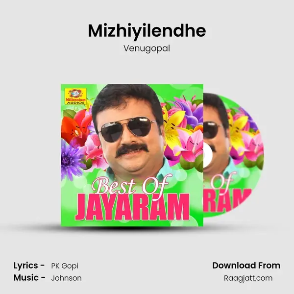 Mizhiyilendhe mp3 song