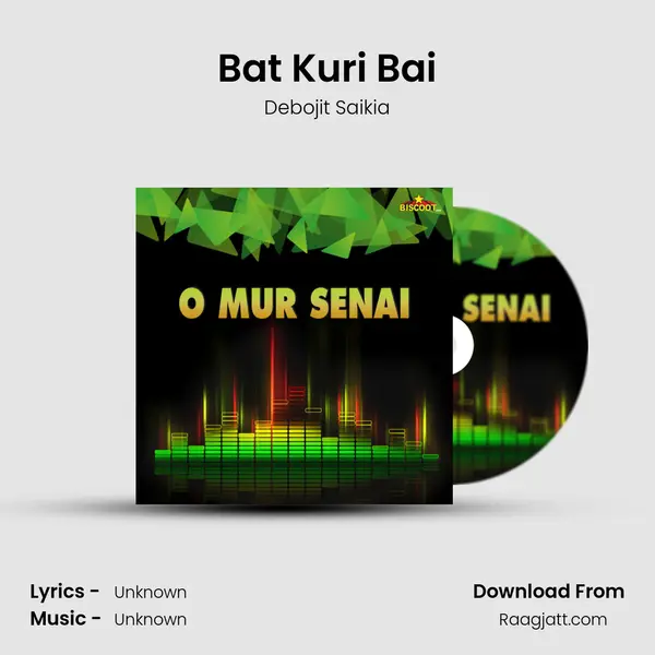 Bat Kuri Bai mp3 song