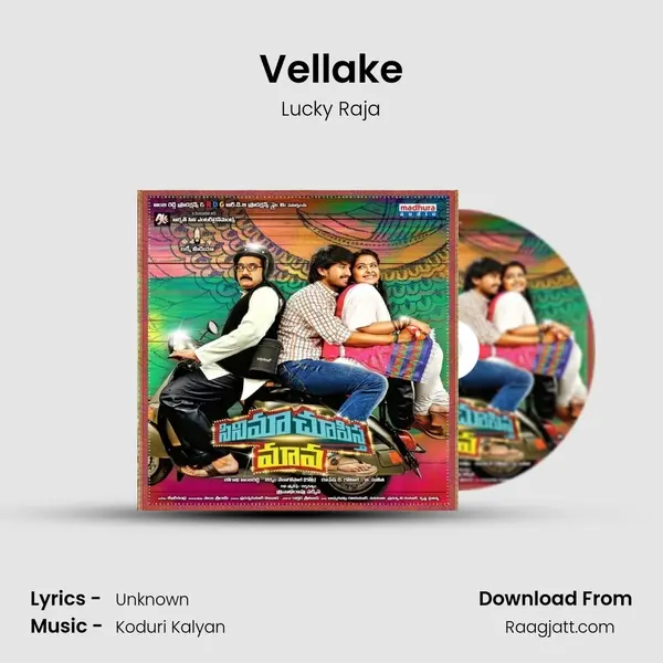 Vellake - Lucky Raja album cover 