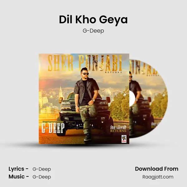 Dil Kho Geya - G-Deep album cover 