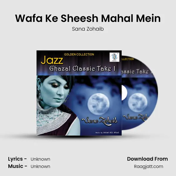 Wafa Ke Sheesh Mahal Mein mp3 song