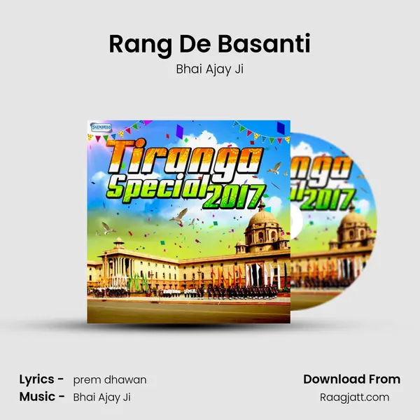 Rang De Basanti - Bhai Ajay Ji album cover 