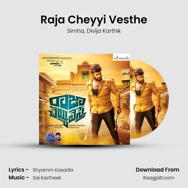 Raja Cheyyi Vesthe mp3 song