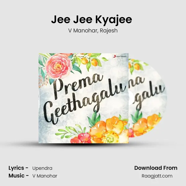 Jee Jee Kyajee (From 