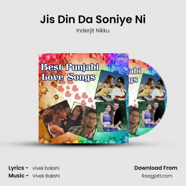 Jis Din Da Soniye Ni mp3 song