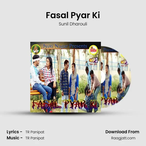 Fasal Pyar Ki - Sunil Dharouli album cover 