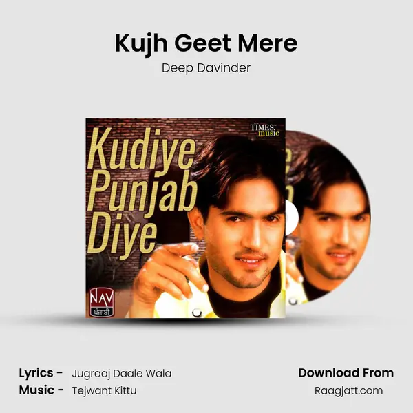 Kujh Geet Mere - Deep Davinder album cover 