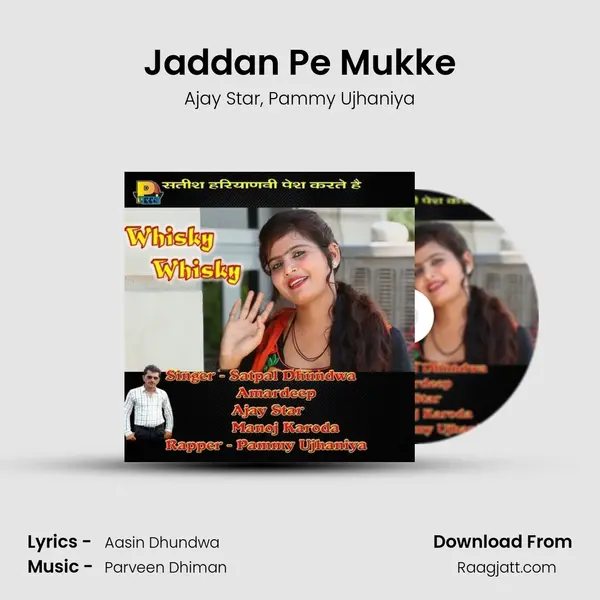 Jaddan Pe Mukke mp3 song