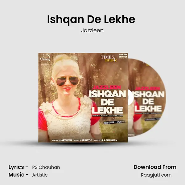 Ishqan De Lekhe ( Cover Song ) - Jazzleen album cover 