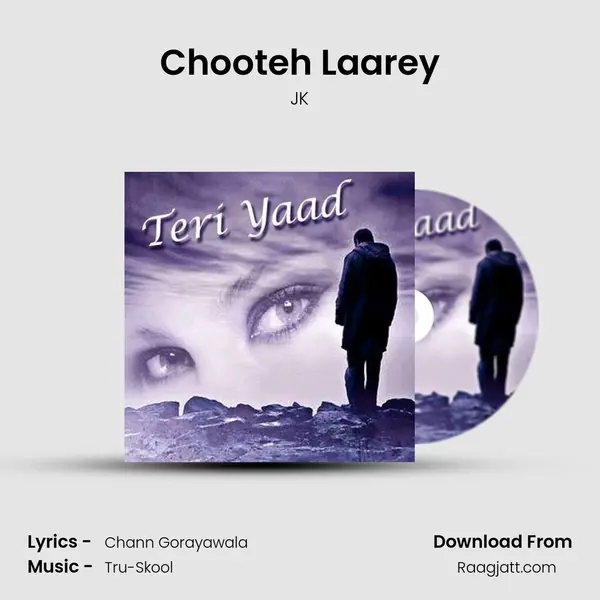 Chooteh Laarey - JK album cover 