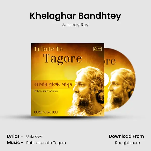 Khelaghar Bandhtey mp3 song