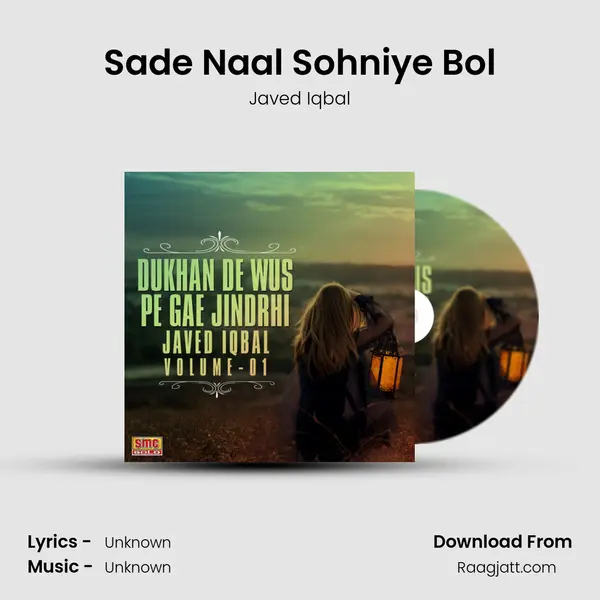 Sade Naal Sohniye Bol - Javed Iqbal album cover 