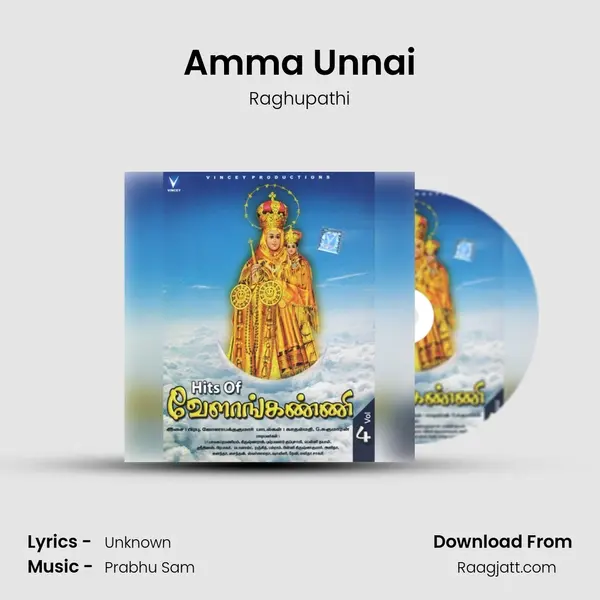 Amma Unnai - Raghupathi mp3 song