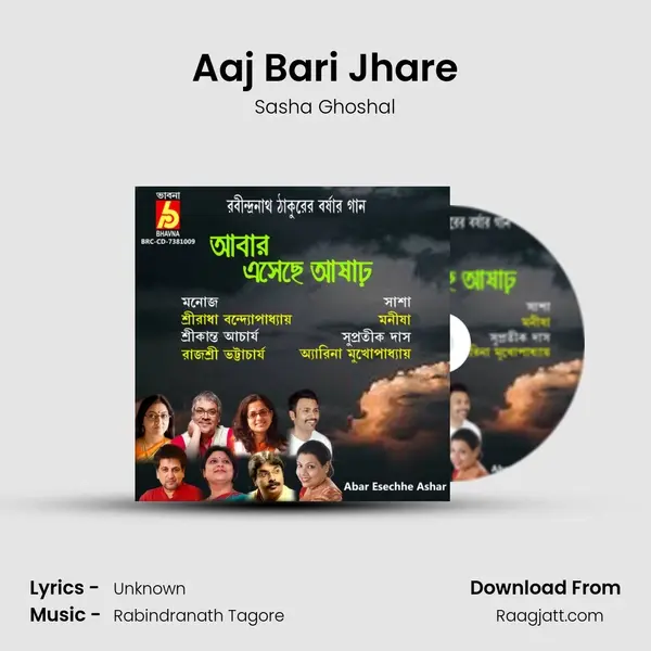 Aaj Bari Jhare - Sasha Ghoshal album cover 