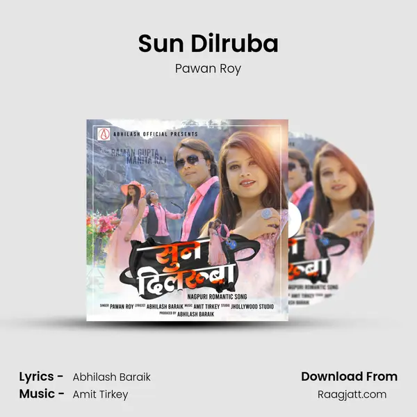 Sun Dilruba - Pawan Roy album cover 