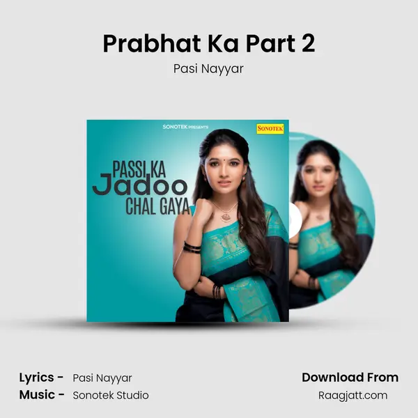 Prabhat Ka Part 2 mp3 song