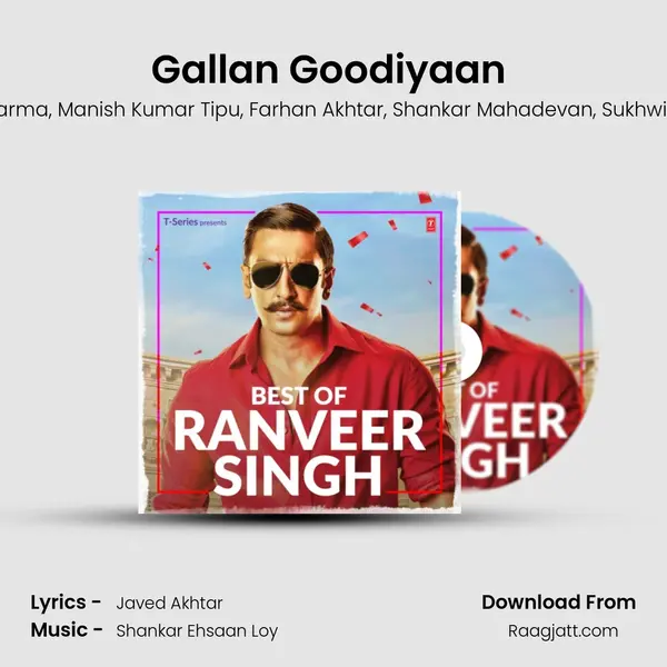 Gallan Goodiyaan (From Dil Dhadakne Do) mp3 song