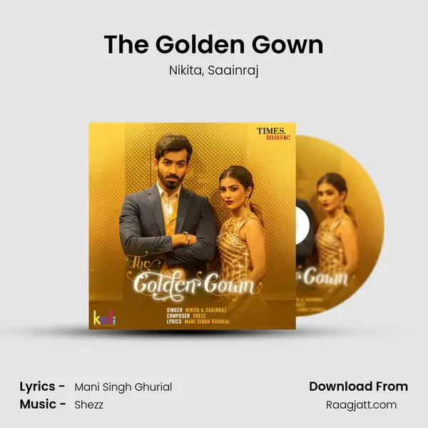 The Golden Gown mp3 song