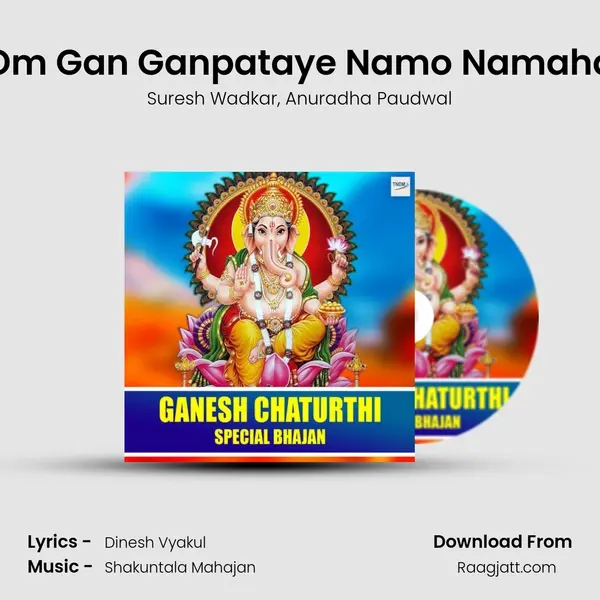 Om Gan Ganpataye Namo Namaha - Suresh Wadkar album cover 