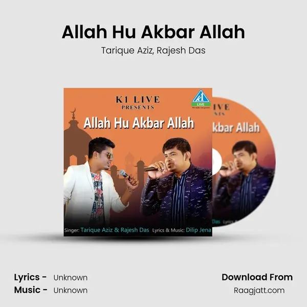 Allah Hu Akbar Allah mp3 song