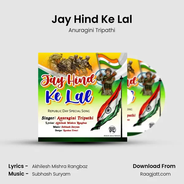 Jay Hind Ke Lal - Anuragini Tripathi album cover 