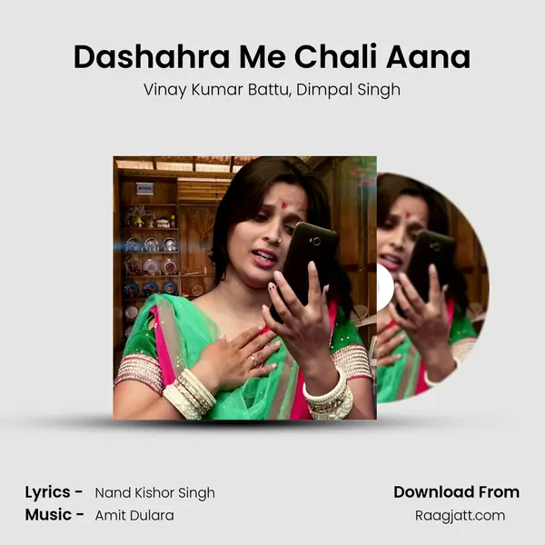 Dashahra Me Chali Aana - Vinay Kumar Battu album cover 