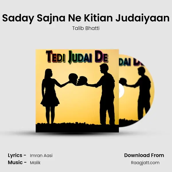 Saday Sajna Ne Kitian Judaiyaan - Talib Bhatti album cover 