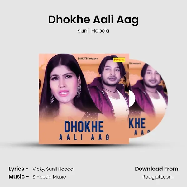 Dhokhe Aali Aag mp3 song