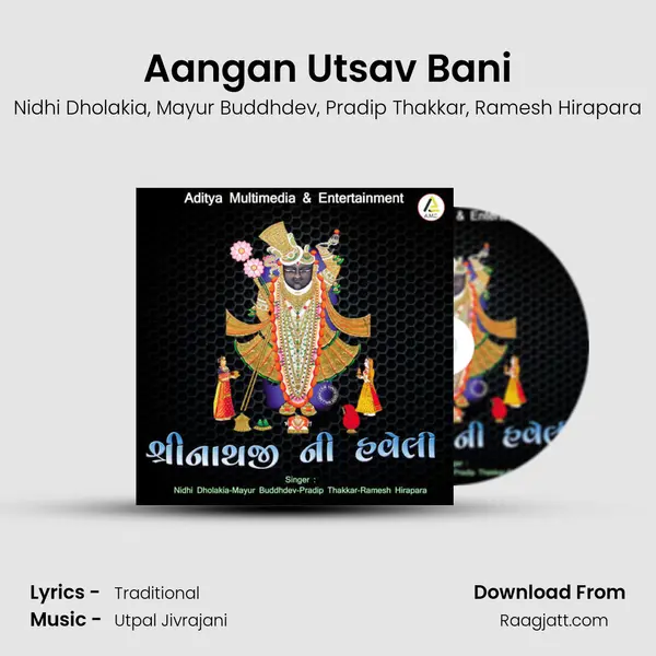 Aangan Utsav Bani - Nidhi Dholakia album cover 